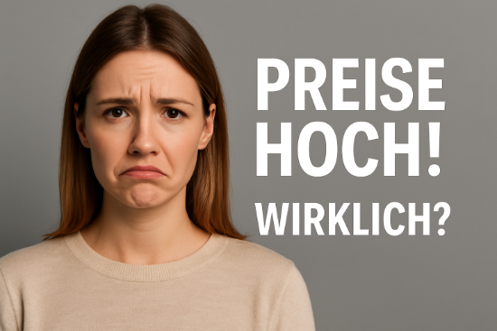 Junge Frau mit entt&auml;uschtem Blick schaut in Kamera, daneben steht gro&szlig; &bdquo;Preise hoch! Wirklich?&ldquo;  